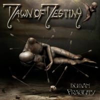Dawn of Destiny – Human Fragility